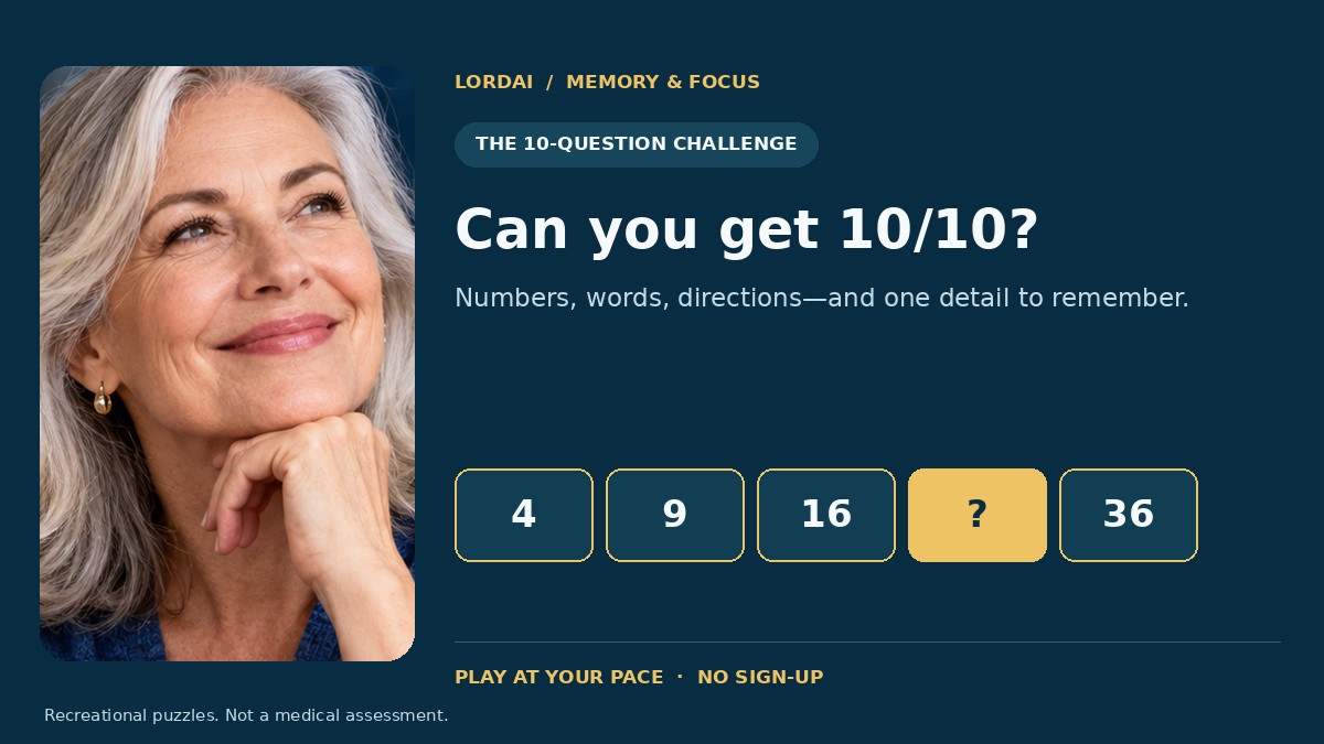 Memory & Focus — Question 10: Finish with a little math